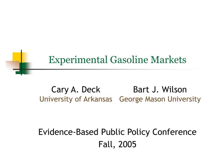 experimental gasoline markets