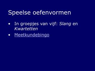 speelse oefenvormen