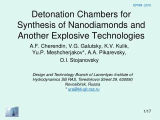Detonation C hambers for S ynthesis of N anodiamonds and Another Explosive Technologies