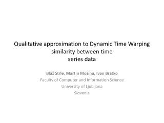 Qualitative approximation to Dynamic Time Warping similarity between time series data