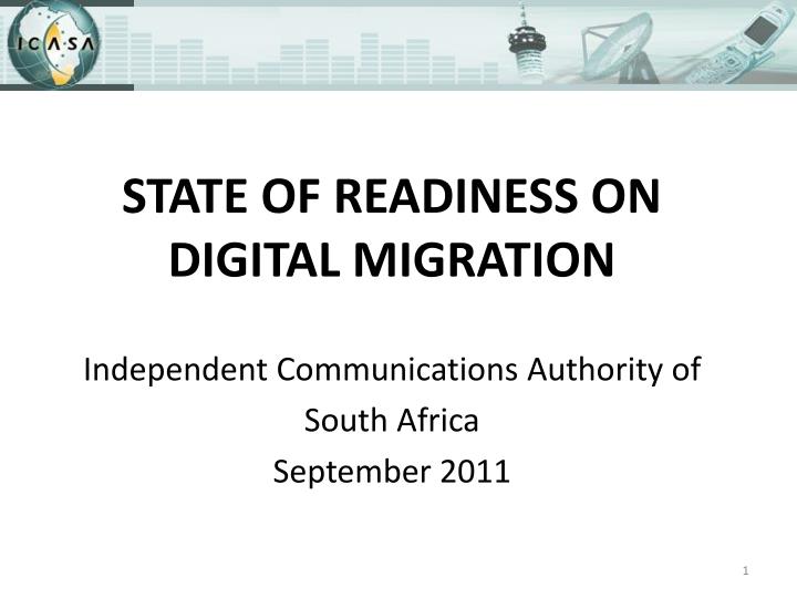 state of readiness on digital migration