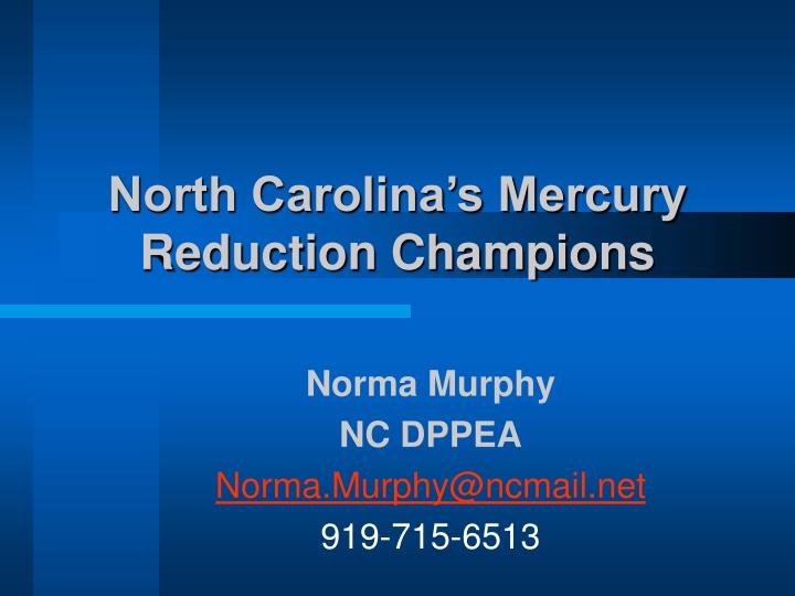north carolina s mercury reduction champions
