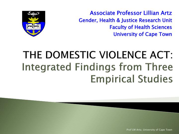 the domestic violence act integrated findings from three empirical studies