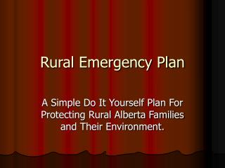 Rural Emergency Plan