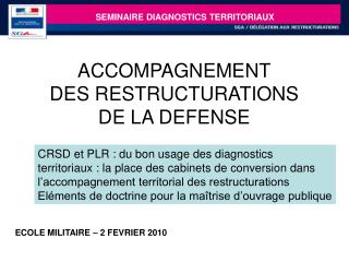 la delegation aux restructurations