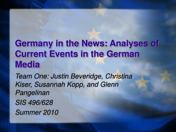 germany in the news analyses of current events in the german media