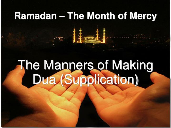 the manners of making dua supplication