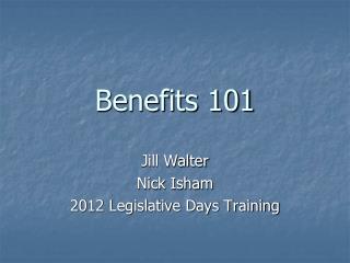 benefits 101