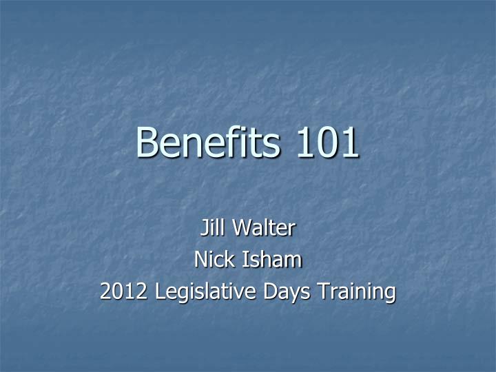 benefits 101