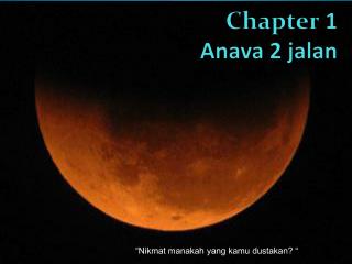 Chapter 1 Anava 2 jalan