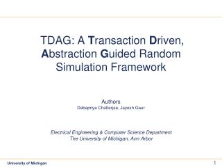 TDAG: A T ransaction D riven, A bstraction G uided Random Simulation Framework