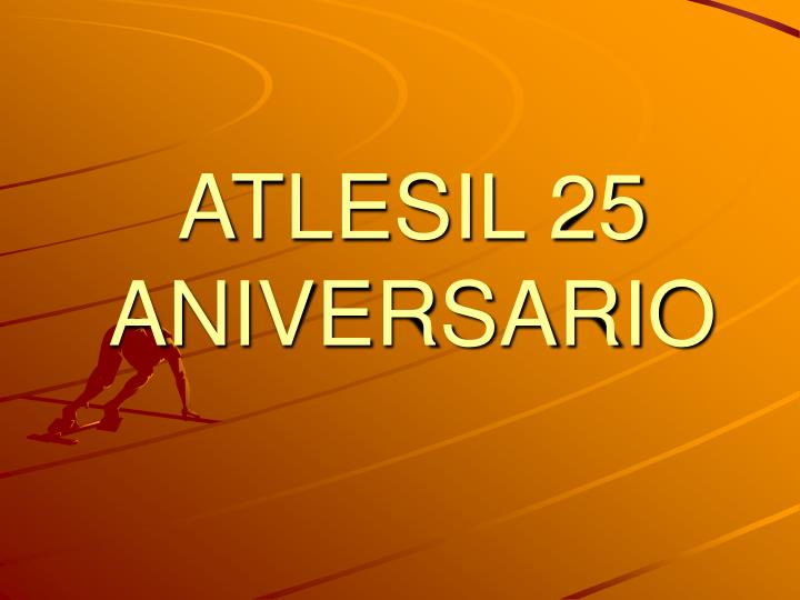 atlesil 25 aniversario