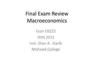 Final Exam Review Macroeconomics