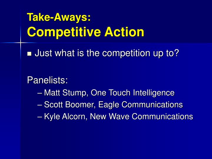 take aways competitive action