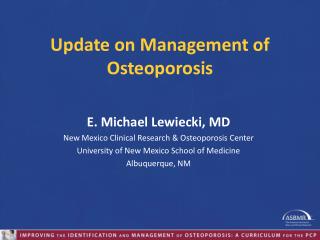 Update on Management of Osteoporosis