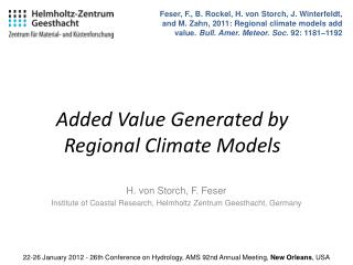 Added Value Generated by Regional Climate Models