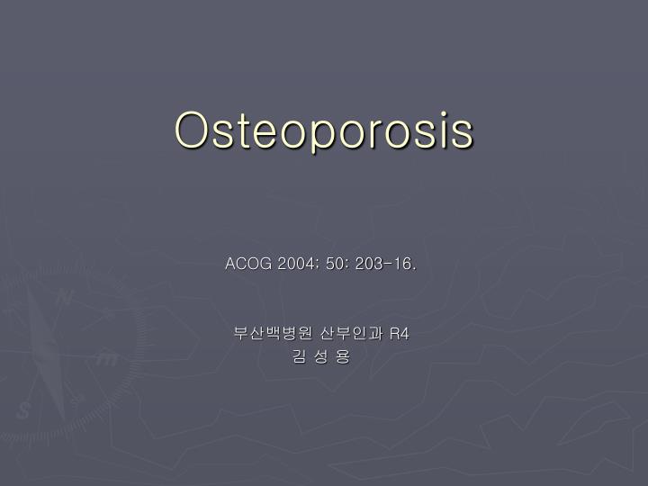 osteoporosis