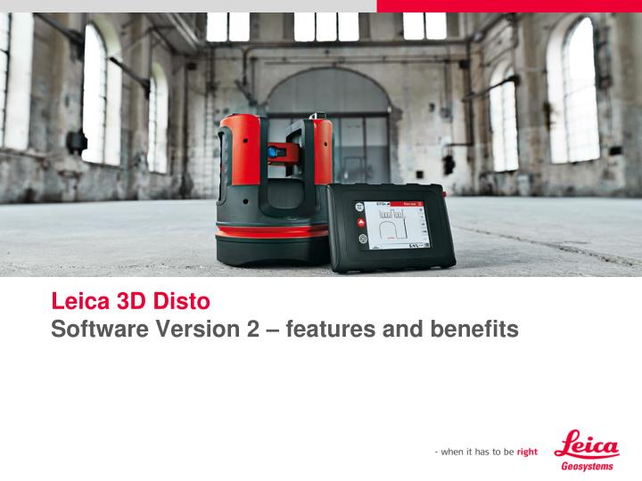 leica 3d disto software version 2 features and benefits
