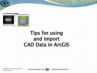 Tips for using and import CAD Data in ArcGIS