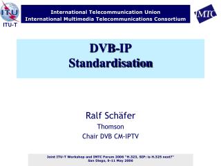 DVB-IP Standardisation