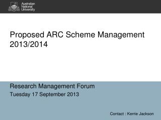 Proposed ARC Scheme Management 2013/2014