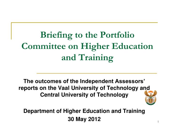 briefing to the portfolio committee on higher education and training