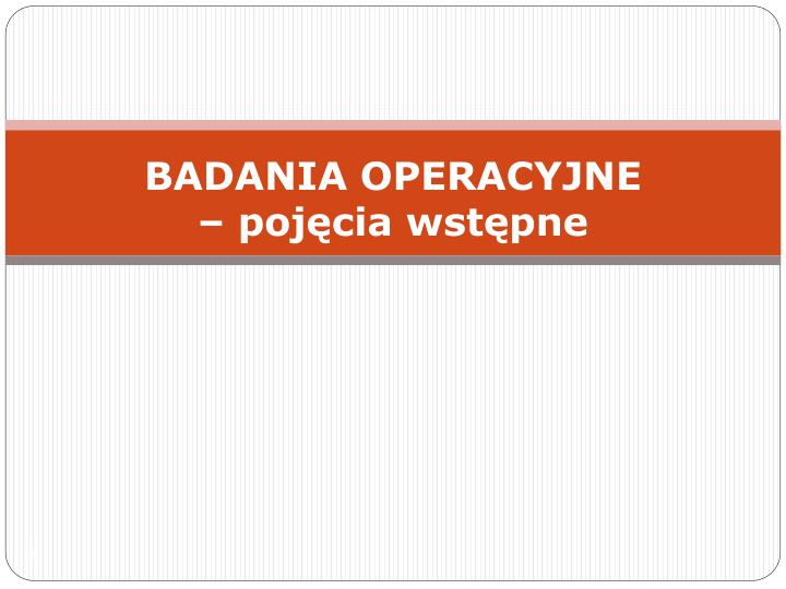 badania operacyjne poj cia wst pne