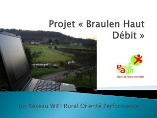 projet braulen haut d bit