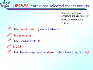 HERMES: status and selected recent results