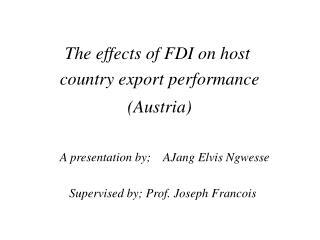 The effects of FDI on host country export performance (Austria)