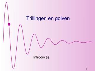 trillingen en golven