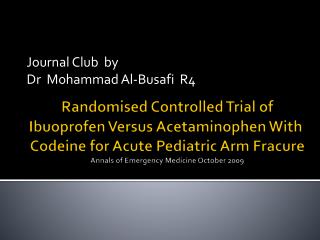 Journal Club by Dr Mohammad Al-Busafi R4