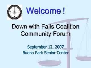 Welcome ! Down with Falls Coalition Community Forum