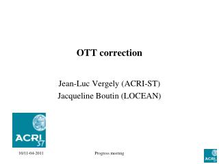 OTT correction