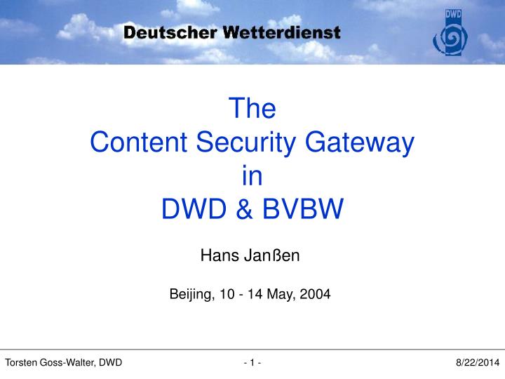 the content security gateway in dwd bvbw