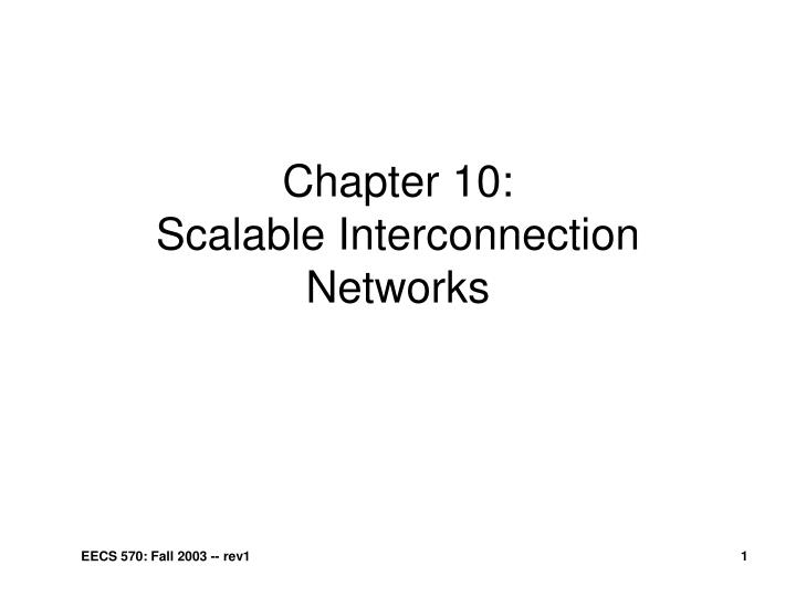chapter 10 scalable interconnection networks