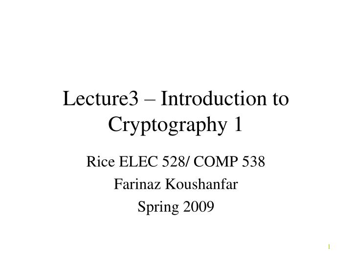 lecture3 introduction to cryptography 1