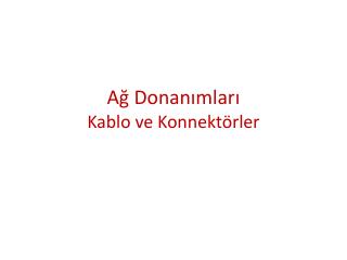 a donan mlar kablo ve konnekt rler