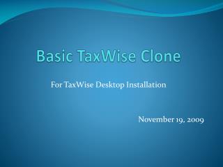 Basic TaxWise Clone