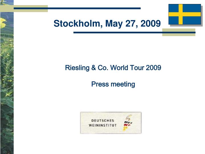 stockholm may 27 2009