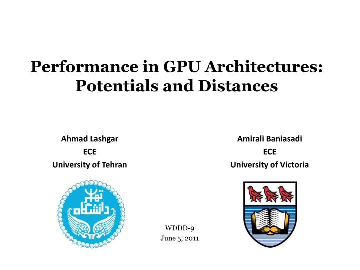 performance in gpu architectures potentials and distances