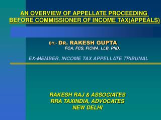 AN OVERVIEW OF APPELLATE PROCEEDING BEFORE COMMISSIONER OF INCOME TAX(APPEALS)