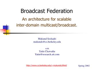 an architecture for scalable inter domain multicast broadcast
