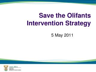 Save the Olifants Intervention Strategy