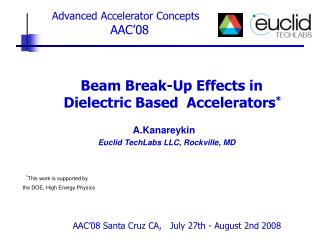 Beam Break-Up Effects in Dielectric Based Accelerators *