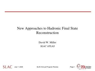 New Approaches to Hadronic Final State Reconstruction