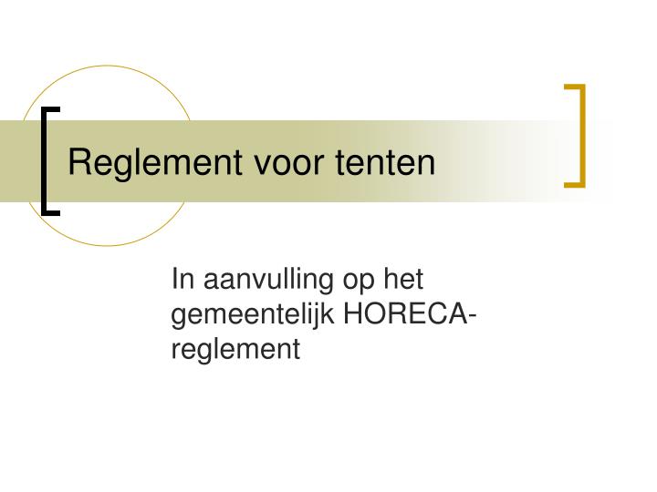 reglement voor tenten