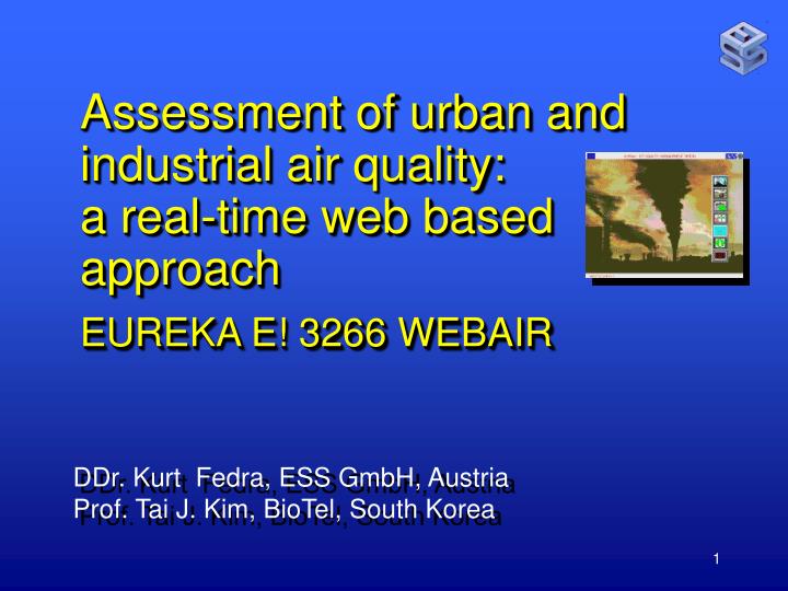 assessment of urban and industrial air quality a real time web based approach eureka e 3266 webair
