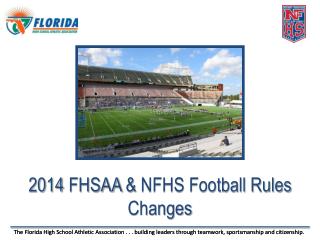 2014 FHSAA &amp; NFHS Football Rules Changes