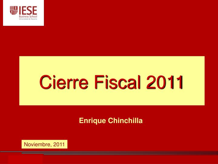 cierre fiscal 2011